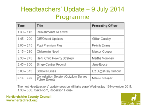 heads_update_9July14 - Hertfordshire Grid for Learning