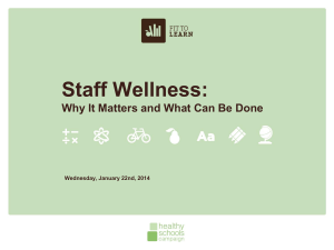 Staff Wellness PowerPoint - Healthy Schools Campaign