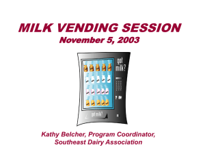 School Milk Vending Test