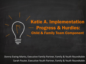 Child & Family Team Component - Children`s Advocacy Institute