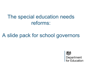 Special education needs reforms - a slide pack for school