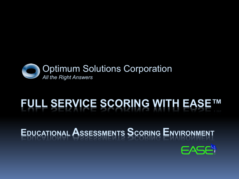 Full Service Scoring Optimum Solutions