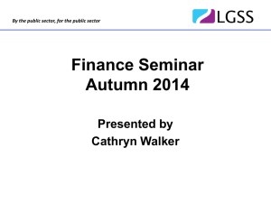 LGSS Finance Seminar - August 2014