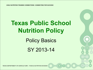 TPSNP Policy Basics Aug. 2013 - Region 4 Education Service Center