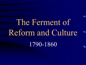 Chapter 15 - Ferment of Culture and Reform