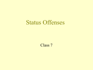 What is a “Status Offense”?
