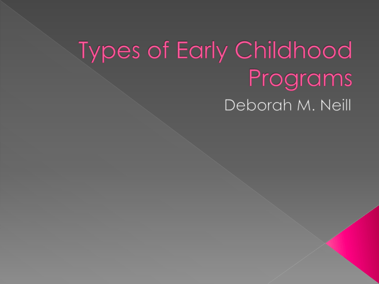 5 Different Types Of Early Childhood Programs