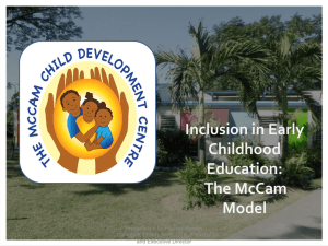 Inclusion in Early Childhood Education