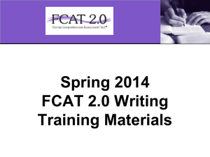 Spring 2014 FCAT 2.0 Writing Training Materials