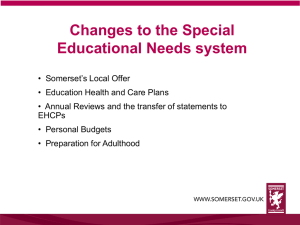 Presentation on changes to SEND in Somerset