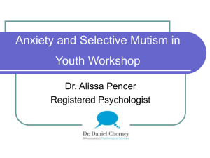 Anxiety and Selective Mutism - Psychologists in Schools Association
