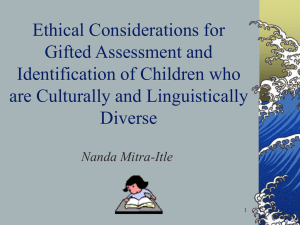 Ethical Considerations for Gifted Assessment and Identification of