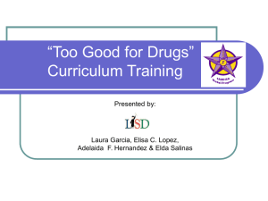 “Too Good for Drugs” Curriculum Training