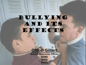 Power Point on Bullying and its Effects
