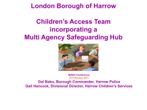 Harrow Children`s Access Team incorporating a Multi