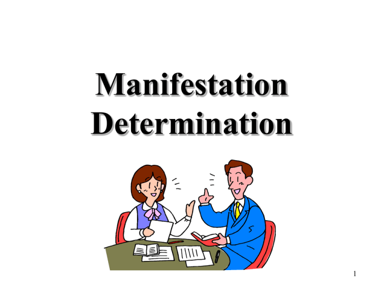 manifestation-determination