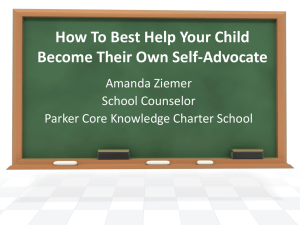 Self Advocacy and Your Students - Parker Core Knowledge Charter