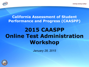 2015 CAASPP Online Test Administration Workshop