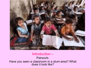 An Elementary School Classroom in a Slum