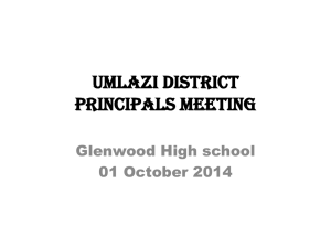 Umlazi District Directors Office Presentation to Principals meeting