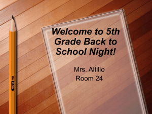 Welcome to 5th Grade Back to School Night!