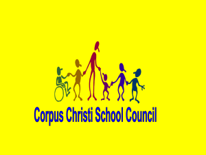 Corpus Christi School Council - Corpus Christi Catholic Primary