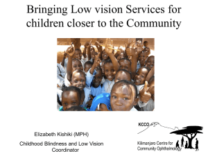 Elizabeth Kishiki_Bringing low vision services for children closer to