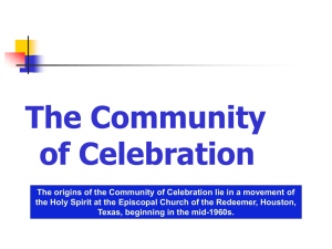 a new way of living. - The Community of Celebration