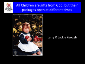 Children are Gifts from God