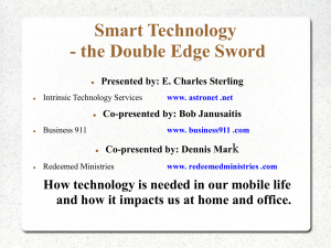 Smart Technology - The Double Edge Sword