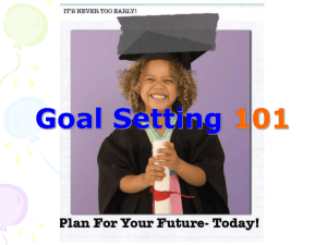 Goal Setting 101 - Campbell County Schools