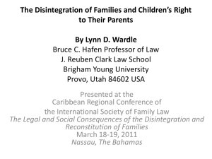 Children`s Right to Their Parents and the Disintegration of Families