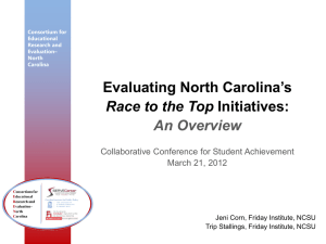 Evaluating North Carolina`s Race to the Top Initiatives