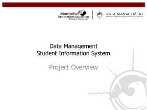 Student Information System - Manitoba First Nations Education