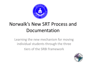 New SRT Process using the SRBI Framework