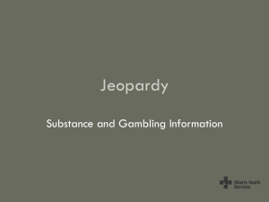 Substance Use and Gambling Information