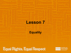 Slides: Lesson 7 - Equality and Human Rights Commission