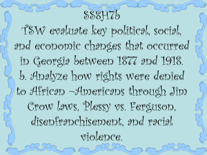 SS8H7b TSW evaluate key political, social, and economic changes
