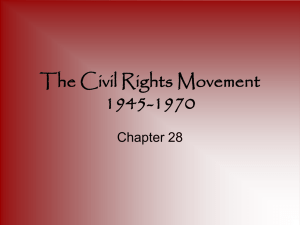The Civil Rights Movement 1945-1970