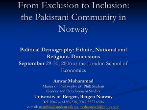 From Exclusion to Inclusion: Pakistani Community in Norway