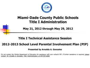 Title I School Level Parent Involvement Plan (PIP) PowerPoint (2012