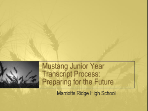 Mustang Junior Year Transcript Process