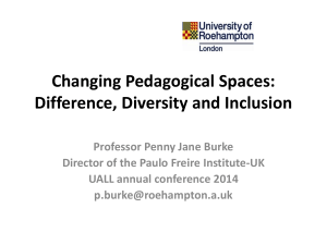 Changing Pedagogical Spaces: Difference, Diversity and