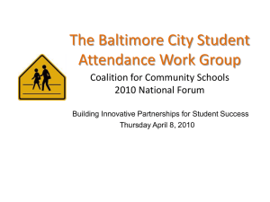 Baltimore City Student Attendance Work Group