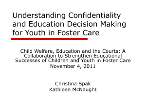 Understanding Confidentiality and Education Decision Making for