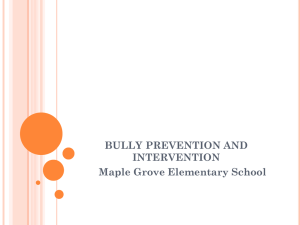 Bullying Presentation 2014 - Center Grove Community School