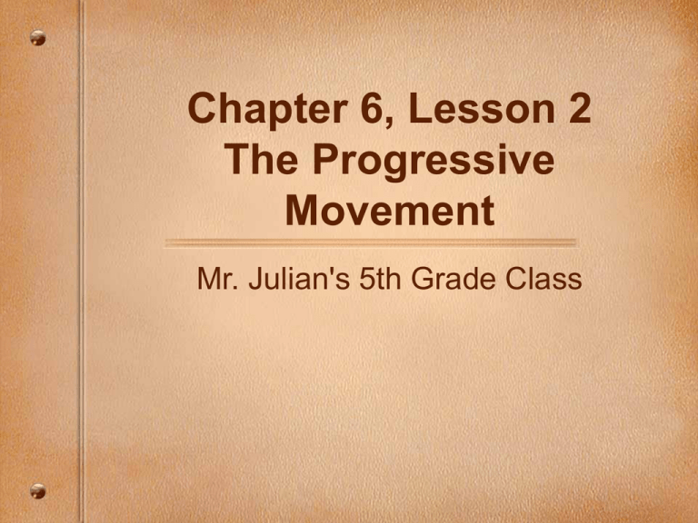 chapter-6-lesson-2-the-progressive-movement