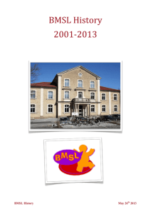 BMSL History 2001-2013 - Bilingual Montessori School of Lund