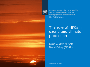 The role of HFCs for ozone layer and climate protection