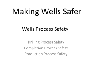 Wells Process Safety and BROADcast System
